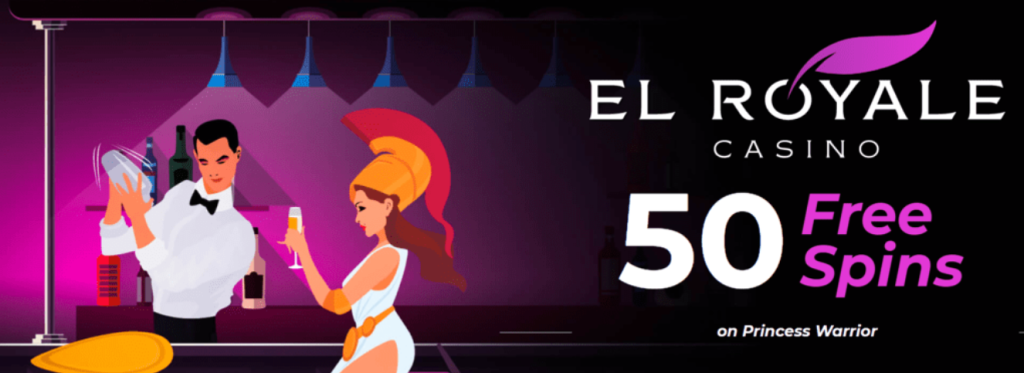 El Royale Casino: Grab 50 Free Spins for Slot Fun! 1