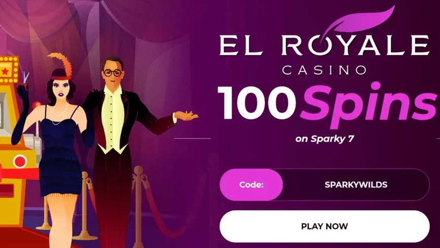 100 Free Spins at El Royale Casino 1