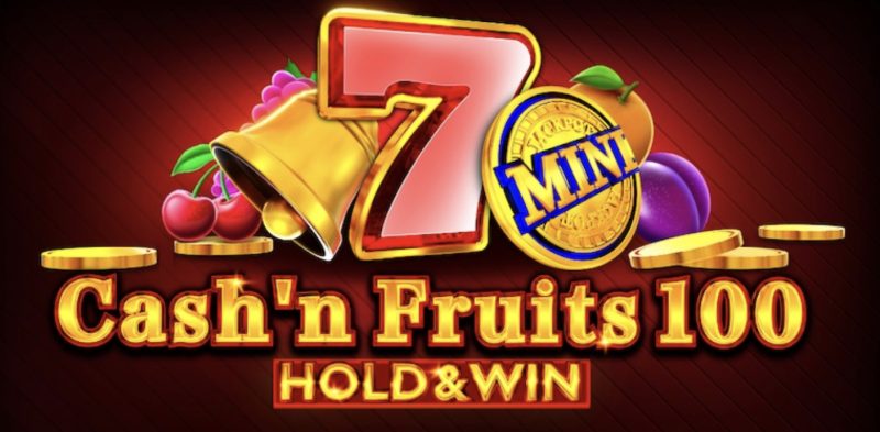 Cash N Fruits 100 Hold Win 1